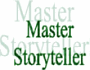 Master Storyteller:<br>Improve your<br>Writing Skills!