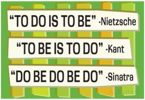 to-do-is-to-be-nietzsche-kant-sinatra-quote-funny-poster