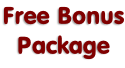 Free Bonus Package
